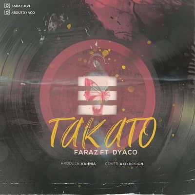 دانلود آهنگ فراز و دیاکو به نام Takato