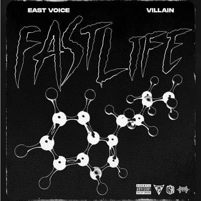 دانلود آهنگ East.Voice و Villain به نام Fast Life