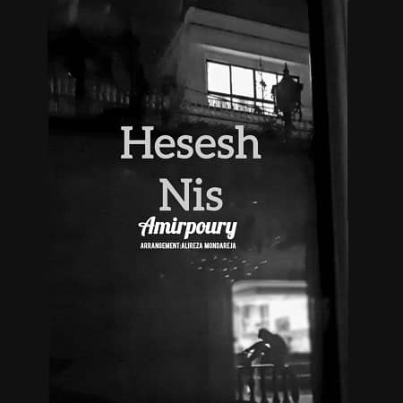 دانلود آهنگ امیر پوری به نام حسش نیس