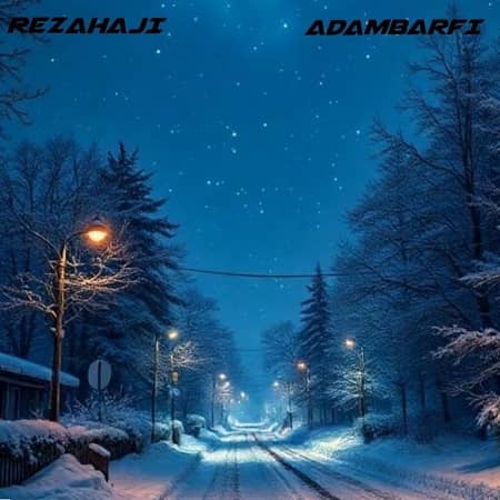دانلود آهنگ رضا حاجی به نام آدم برفی