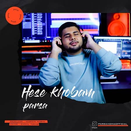 دانلود آهنگ پارسا به نام حس خوبم