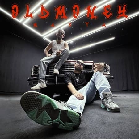 دانلود آهنگ Ma3ta به نام Old Money