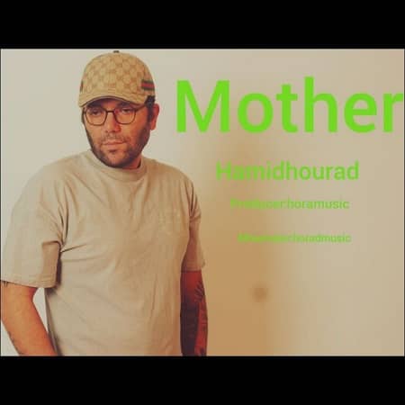 دانلود آهنگ هوراد به نام مادر