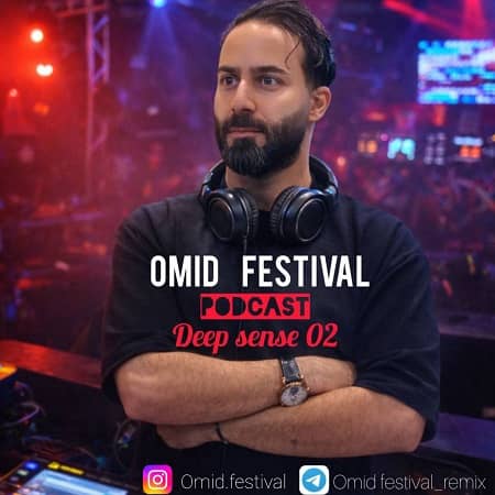 دانلود پادکست امید فستیوال به نام Deep Sense 02